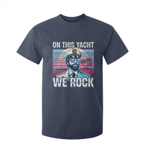 Yacht Rock Party T Shirt For Kid On This Yacht We Rock Boating TS09 Navy Print Your Wear