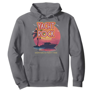 Yacht Rock Party Hoodie Boat Drinking Maritime Is Party Time TS09 Charcoal Print Your Wear