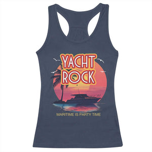 Yacht Rock Party Racerback Tank Top Boat Drinking Maritime Is Party Time TS09 Navy Print Your Wear