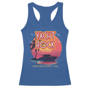 Yacht Rock Party Racerback Tank Top Boat Drinking Maritime Is Party Time TS09 Royal Blue Print Your Wear