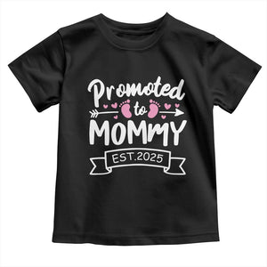 Promoted To Mommy Est 2025 Toddler T Shirt TS09 Black Print Your Wear