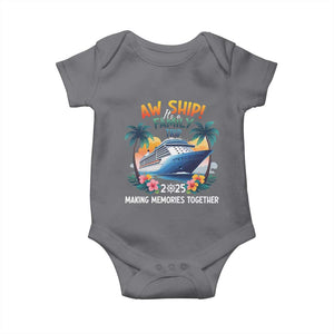 Aw Ship Its A Family Trip 2025 Baby Onesie Cruising Trip Summer Vacation TS09 Charcoal Print Your Wear