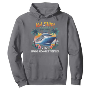 Aw Ship Its A Family Trip 2025 Hoodie Cruising Trip Summer Vacation TS09 Charcoal Print Your Wear