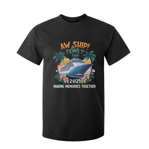 Aw Ship Its A Family Trip 2025 T Shirt For Kid Cruising Trip Summer Vacation TS09 Black Print Your Wear