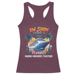 Aw Ship Its A Family Trip 2025 Racerback Tank Top Cruising Trip Summer Vacation TS09 Maroon Print Your Wear