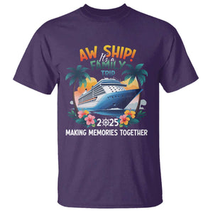 Aw Ship Its A Family Trip 2025 T Shirt Cruising Trip Summer Vacation TS09 Purple Print Your Wear