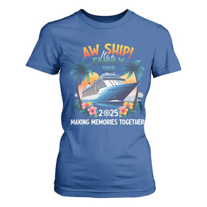 Aw Ship Its A Family Trip 2025 T Shirt For Women Cruising Trip Summer Vacation TS09 Royal Blue Print Your Wear