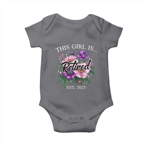 This Girl Is Retired Est 2025 Baby Onesie TS09 Charcoal Print Your Wear