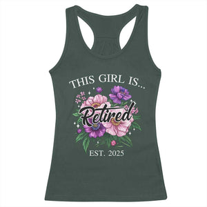 This Girl Is Retired Est 2025 Racerback Tank Top TS09 Dark Forest Green Print Your Wear