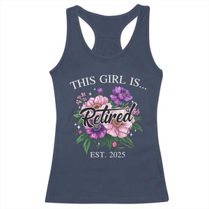 This Girl Is Retired Est 2025 Racerback Tank Top TS09 Navy Print Your Wear