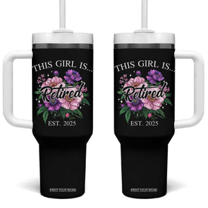 This Girl Is Retired Est 2025 Tumbler With Handle TS09 One Size: 40 oz Black Print Your Wear