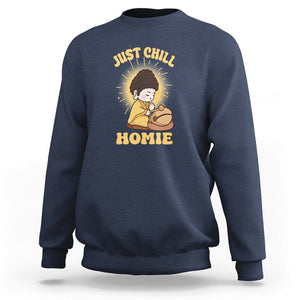 Funny Buddhism Sweatshirt Just Chill Homie Cute Baby Buddha TS09 Navy Printyourwear