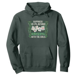 Happiness Is Playing Mahjong With The Girls Hoodie TS09 Dark Forest Green Print Your Wear