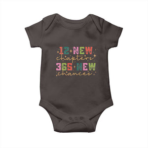 Happy New Year Baby Onesie 12 New Chapters 365 New Chances TS09 Dark Chocolate Print Your Wear