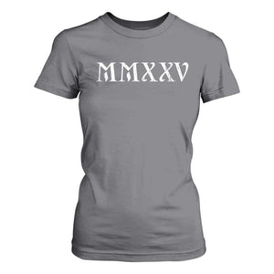Happy New Year 2025 T Shirt For Women MMXXV Roman Numerals TS09 Charcoal Print Your Wear