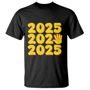 Funny Happy New Year 2025 T Shirt TS09 Black Print Your Wear