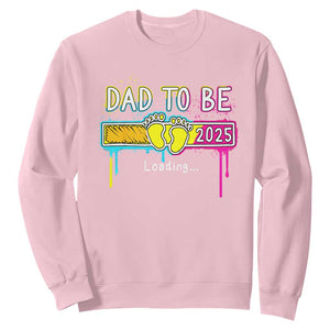 New Dad 2025 Sweatshirt Loading Dad To Be Est 2025 TS09 Light Pink Print Your Wear