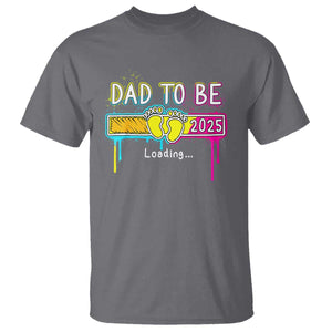 New Dad 2025 T Shirt Loading Dad To Be Est 2025 TS09 Charcoal Print Your Wear