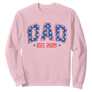 Dad Est 2025 Sweatshirt Patriotic America Flag New Father TS09 Light Pink Print Your Wear