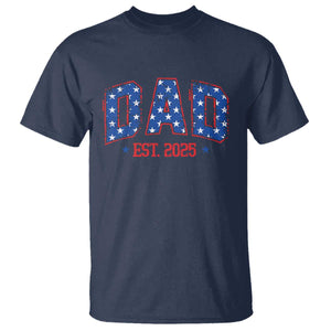 Dad Est 2025 T Shirt Patriotic America Flag New Father TS09 Navy Print Your Wear