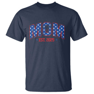 Mom Est 2025 T Shirt Patriotic America Flag New Mother TS09 Navy Print Your Wear