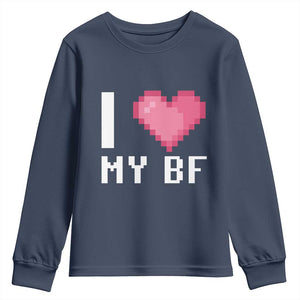 Funny Girlfriend Youth Sweatshirt I Love My BF Boyfriend Valentines TS09 Navy Print Your Wear
