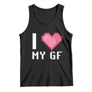 Funny Boyfriend Tank Top I Love My GF Girlfriend Valentines TS09 Black Print Your Wear