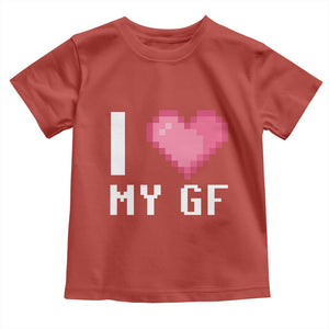 Funny Boyfriend Toddler T Shirt I Love My GF Girlfriend Valentines TS09 Red Print Your Wear