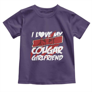 Funny Boyfriend Toddler T Shirt I Love My Cougar Girlfriend Valentines TS09 Purple Print Your Wear