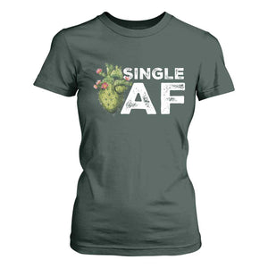 Funny Anti Valentine T Shirt For Women Single AF Heart Cactus TS09 Dark Forest Green Print Your Wear
