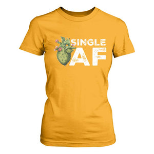 Funny Anti Valentine T Shirt For Women Single AF Heart Cactus TS09 Gold Print Your Wear