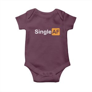 Funny Anti Valentine Single AF Baby Onesie TS09 Maroon Print Your Wear