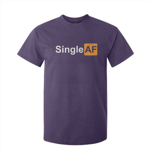 Funny Anti Valentine Single AF T Shirt For Kid TS09 Purple Print Your Wear