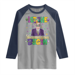 Funny Trump Mardi Gras Raglan Shirt Let The Shenanigans Begin TS09 Sport Gray Navy Print Your Wear