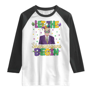 Funny Trump Mardi Gras Raglan Shirt Let The Shenanigans Begin TS09 White Black Print Your Wear