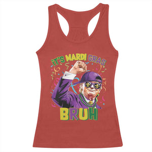 Funny Trump Mardi Gras Racerback Tank Top It's Mardi Gras Bruh TS09 Red Print Your Wear