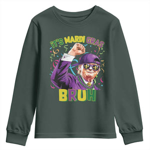 Funny Trump Mardi Gras Youth Sweatshirt It's Mardi Gras Bruh TS09 Dark Forest Green Print Your Wear
