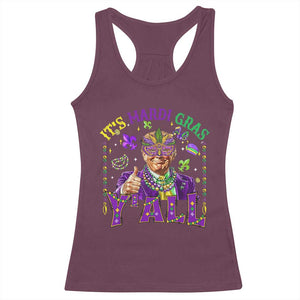 Funny Trump Mardi Gras Racerback Tank Top It's Mardi Gras Y'all TS09 Maroon Print Your Wear
