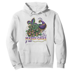 Mardi Gras Hoodie Its Mardi Gras Y'all Peacock Costume TS09 White Print Your Wear