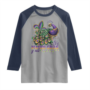 Mardi Gras Raglan Shirt Its Mardi Gras Y'all Peacock Costume TS09 Sport Gray Navy Print Your Wear