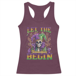 Mardi Gras Racerback Tank Top Let The Shenanigans Begin Skeleton Jester Costume TS09 Maroon Print Your Wear
