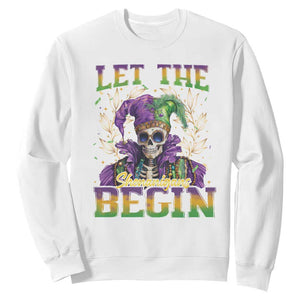 Mardi Gras Sweatshirt Let The Shenanigans Begin Skeleton Jester Costume TS09 White Print Your Wear