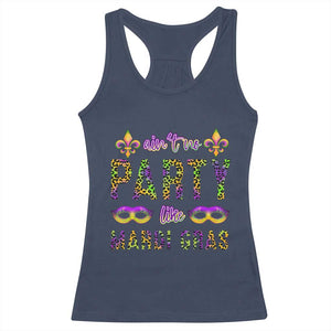Ain't No Party Like Mardi Gras Racerback Tank Top TS09 Navy Print Your Wear