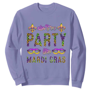 Ain't No Party Like Mardi Gras Sweatshirt TS09 Violet Print Your Wear