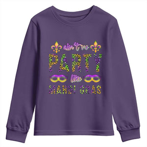 Ain't No Party Like Mardi Gras Youth Sweatshirt TS09 Purple Print Your Wear