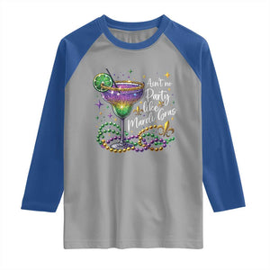 Ain't No Party Like Mardi Gras Raglan Shirt Fat Tuesday Louisiana Drinking Team TS09 Sport Gray Royal Print Your Wear