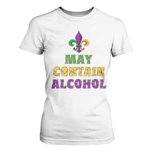 Funny Mardi Gras Party T Shirt For Women May Contain Alcohol Drinking Team TS09 White Print Your Wear