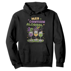 Funny Mardi Gras Drinking Team Hoodie May Contain Alcohol Fat Tuesday Party TS09 Black Print Your Wear