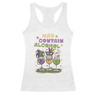Funny Mardi Gras Drinking Team Racerback Tank Top May Contain Alcohol Fat Tuesday Party TS09 White Print Your Wear