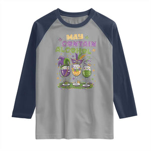 Funny Mardi Gras Drinking Team Raglan Shirt May Contain Alcohol Fat Tuesday Party TS09 Sport Gray Navy Print Your Wear